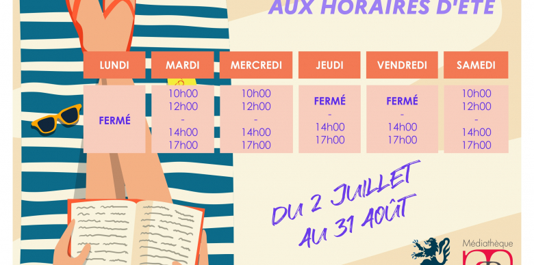 >> Horaires d'été de la médiathèque