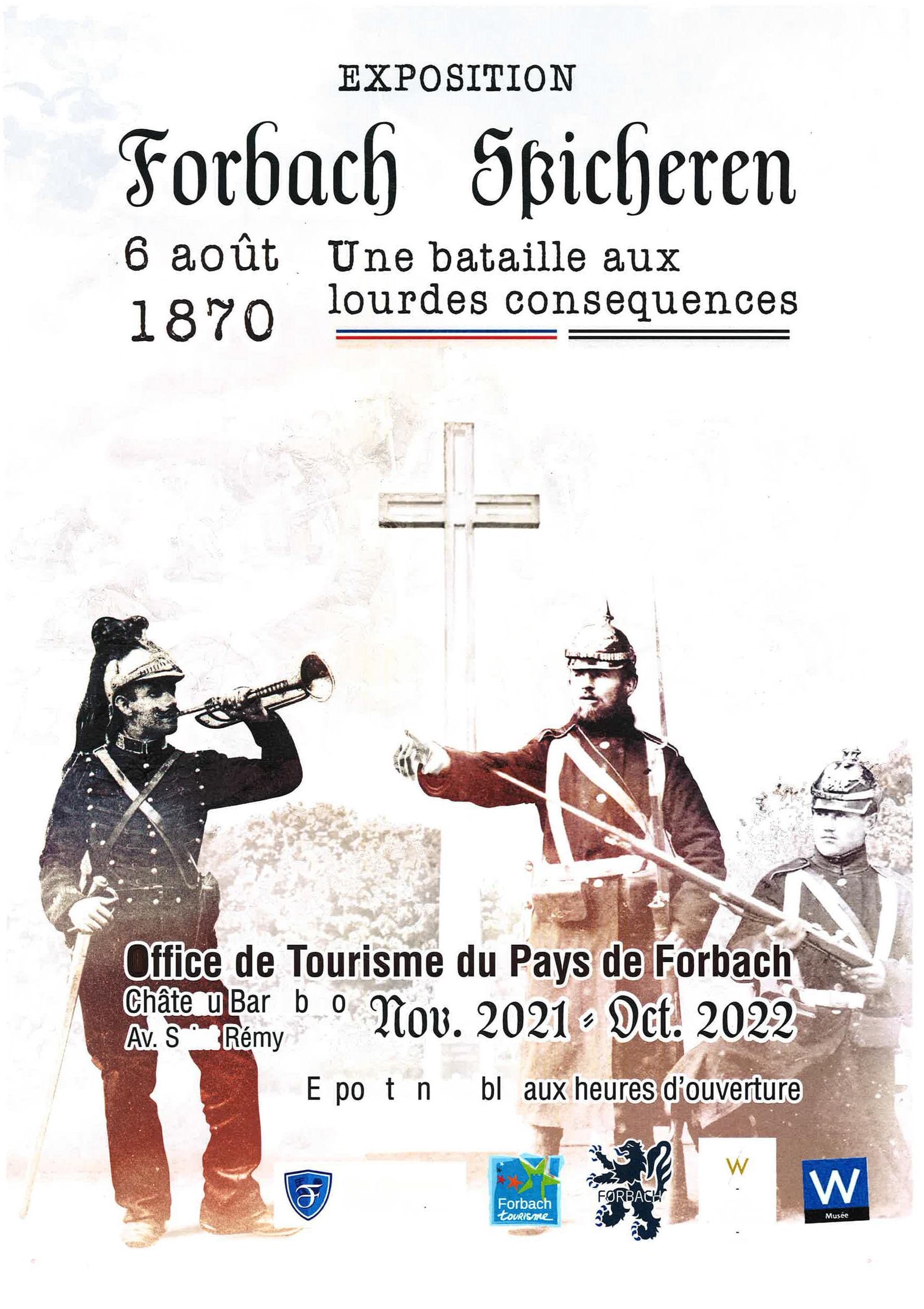 Exposition sur la Bataille de Spicheren 6 août 1870