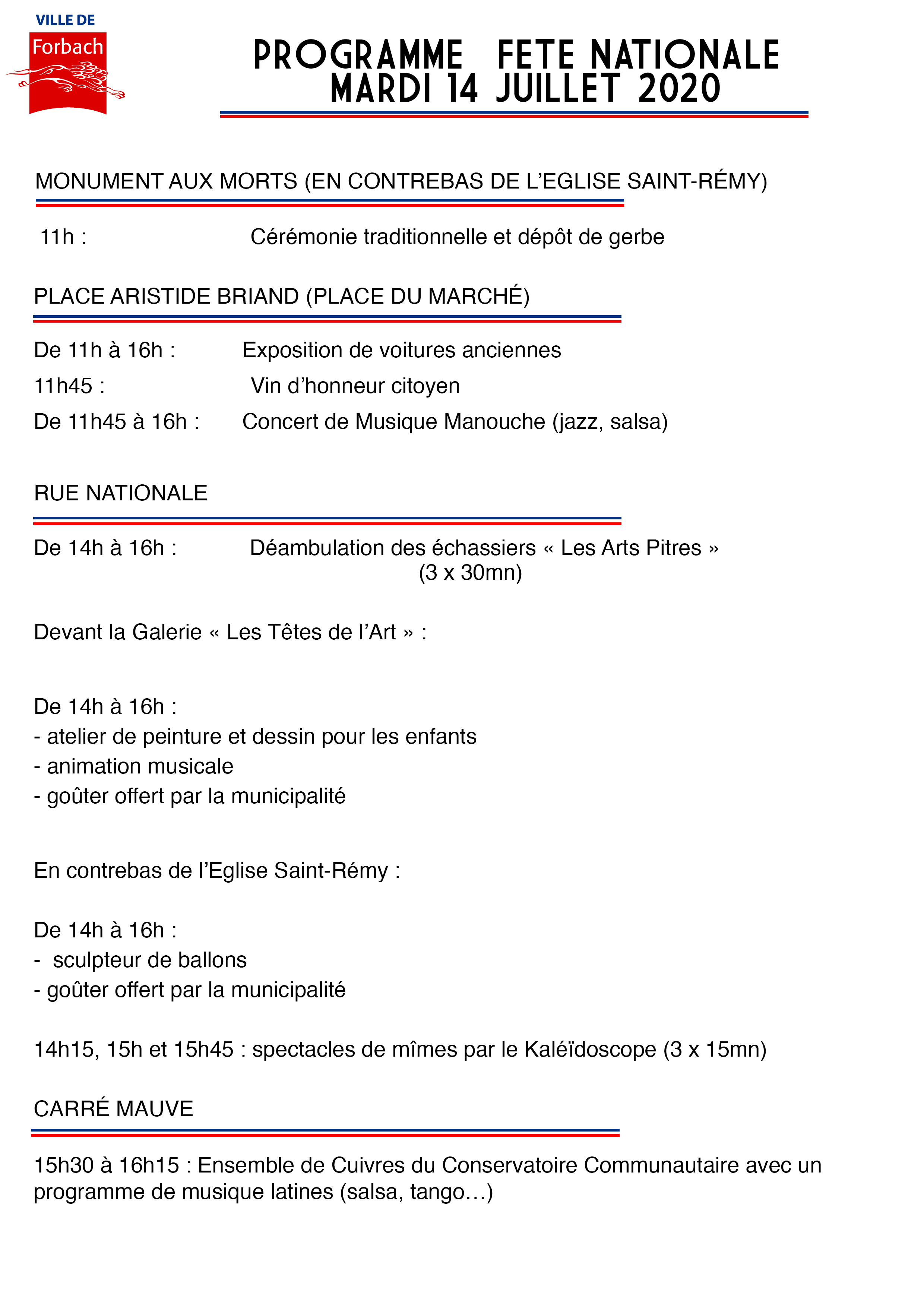 >> voir le programme de la Fête Nationale du 14 juillet